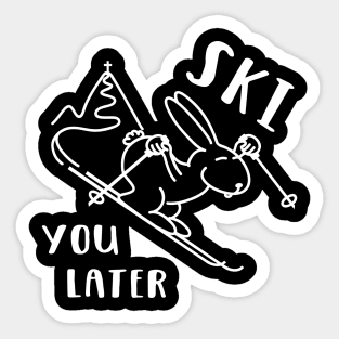 Ski You Later Sticker